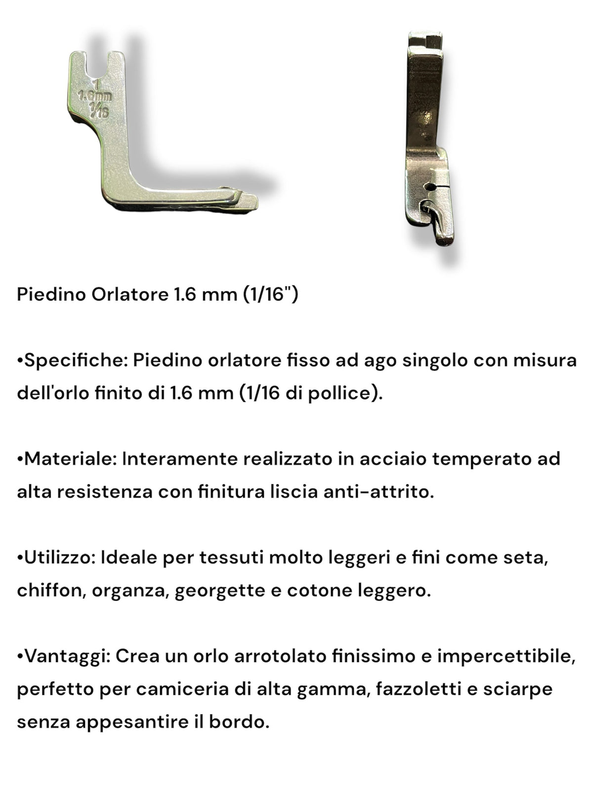 Piedino Orlatore per Macchina Industriale – 1.6 / 2.4 / 3.2 mm