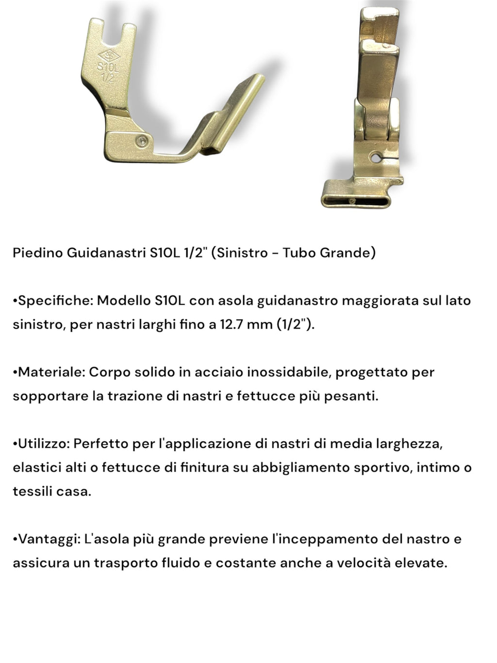 Piedino Guidanastri S10 per Macchina da Cucire Industriale